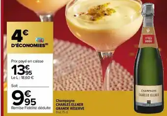 Carrefour Market Champagne Charles Ellner Grande Réserve offre