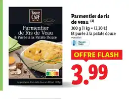 Lidl Parmentier de ris de veau offre