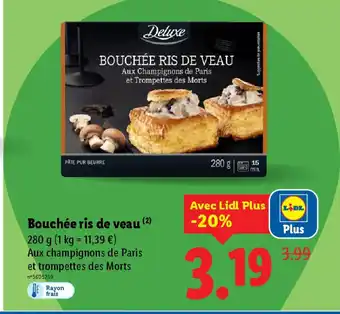 Lidl Bouchée ris de veau offre