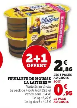 Hyper U NESTLÉ Feuillete de Mousse offre