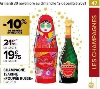 Carrefour Market Champagne Tsarine «poupée Russe» offre