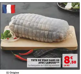 Hyper U Tete de veau sans os avec langue offre