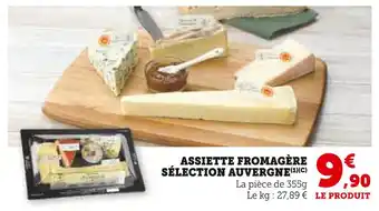 Hyper U Assiette fromagère sélection auvergne offre