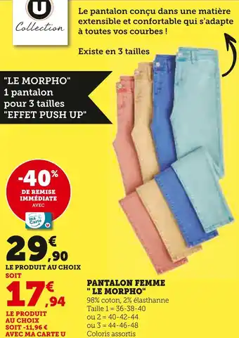 Hyper U U COLLECTION Pantalon femme le morpho offre