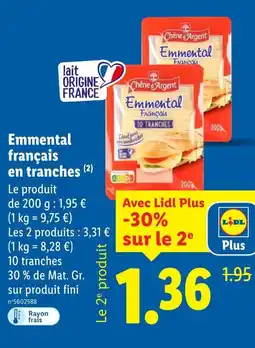 Lidl Chêne d'Argent Emmental français en tranches offre