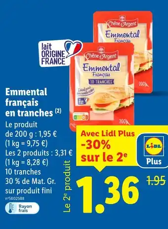 Lidl Chêne d'Argent Emmental français en tranches offre