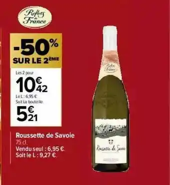 Carrefour Market Roussette De Savoie offre
