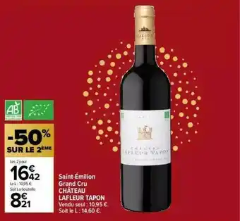 Carrefour Market Saint-émilion Grand Cru Château Lafleur Tapon offre