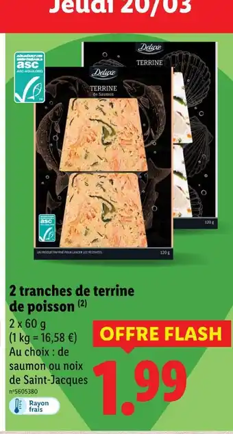 Lidl Deluxe 2 tranches de terrine de poisson offre