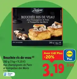 Lidl DELUXE Bouchée ris de veau offre