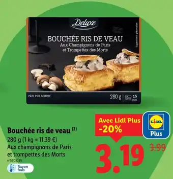 Lidl DELUXE Bouchée ris de veau offre