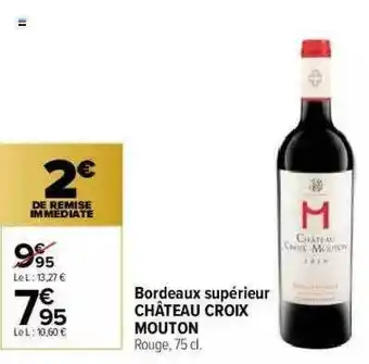 Carrefour Market Bordeaux Supérieur Château Croix Mouton offre