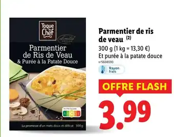 Lidl Toque du Chef Parmentier de ris de veau offre