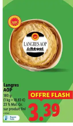 Lidl Le Régal Langres AOP offre