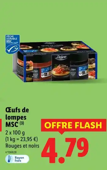 Lidl DELUXE Œufs de lompes msc offre