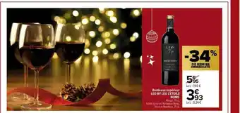 Carrefour Market Bordeaux Supérieur Léo By Leo L'étoile Noire offre