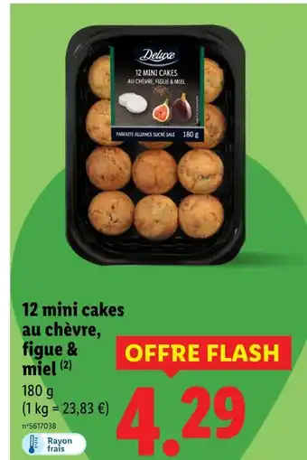 Lidl DELUXE 12 mini cakes au chèvre, figue & miel offre