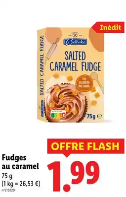 Lidl Belbake Fudges au caramel offre