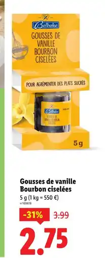 Lidl BELBAKE Gousses de vanille Bourbon ciselées offre