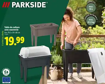 Lidl Parkside Table de culture avec couvercle offre