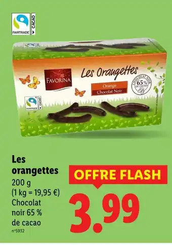 Lidl Favorina Les orangettes offre