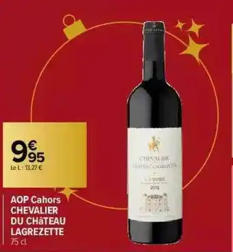 Carrefour Market Aop Cahors Chevalier Du Château Lagrezette offre