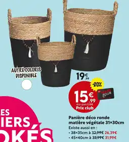 Maxi Bazar Panière déco ronde matière végétale 31x30cm offre