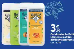 Maxi Bazar LE PETIT MARSEILLAIS Gel douche offre