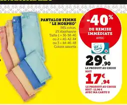 Super U Collection U Pantalon femme le Morpho offre