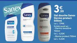 Maxi Bazar SANEX Gel douche dermo protect 500ml offre