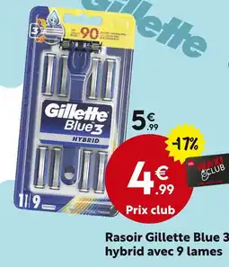 Maxi Bazar GILLETTE Rasoir gillette blue 3 hybrid avec 9 lames offre