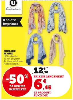 Super U U COLLECTION Foulard Femme offre