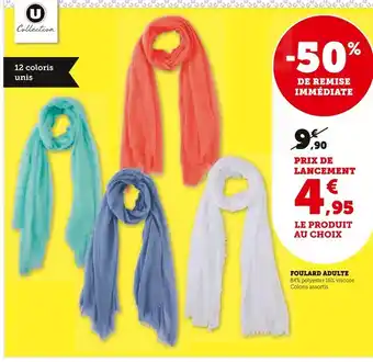 Super U U COLLECTION Foulard adulte offre