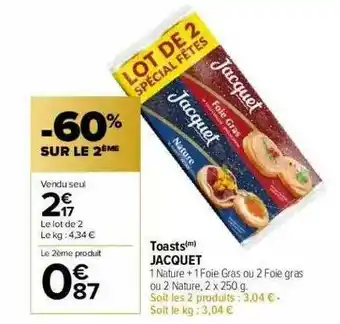 Carrefour Market Toasts Jacquet offre
