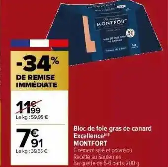 Carrefour Market Bloc De Foie Gras De Canard Excellence Montfort offre