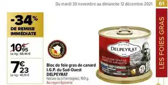 Carrefour Market Bloc De Foie Gras De Canard I.g.p. Du Sud-ouest Delpeyrat offre