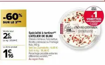 Carrefour Market Spécialité à Tartiner L'atelier De Blini offre
