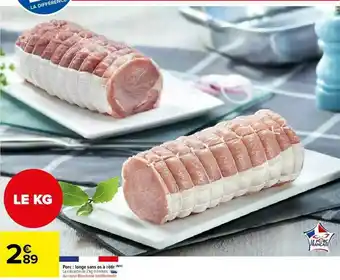 Carrefour Market Porc : Longe Sans Os à Rôtir offre