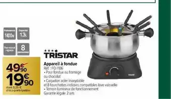 Carrefour Market Appareil à Fondue Tristar offre