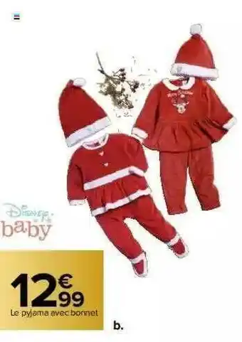 Carrefour Market Le Pyjama Avec Bonnet Disney Baby offre