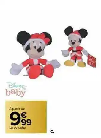 Carrefour Market La Peluche Disney Baby offre