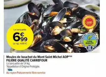 Carrefour Market Moules De Bouchot Du Mont Saint Michel Aop Filière Qualité Carrefour offre
