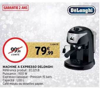 Intermarché Machine à Expresso Delonghi offre