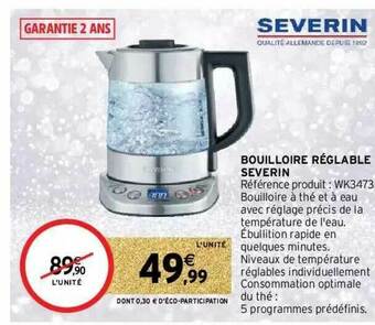 Intermarché Bouilloire Réglable Severin offre
