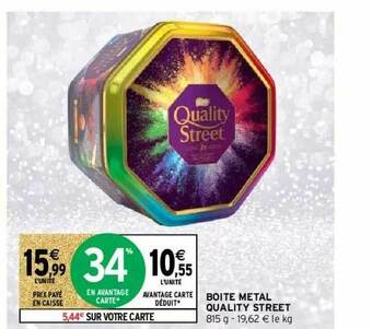 Intermarché Boîte Métal Quality Street offre