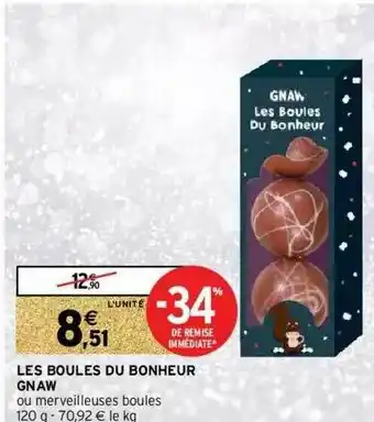 Les Boules Du Bonheur Gnaw