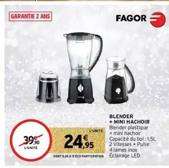 Blender + Mini Hachoir Fagor