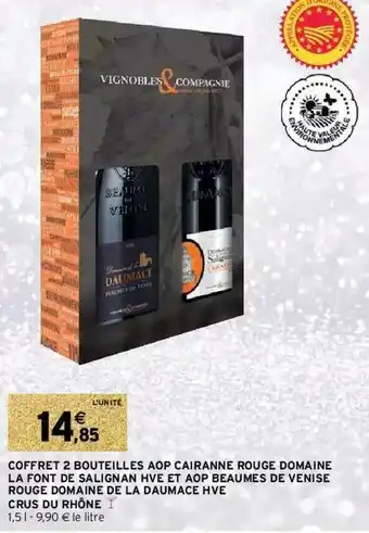 Intermarché Coffret 2 Bouteilles Aop Cairanne Rouge Domaine La Font De Salignan Hve Et Aop Beaumes De Venise Rouge Domaine De La Daumace offre