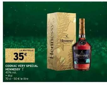 Intermarché Cognac Very Special Hennessy offre