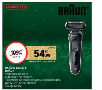 Intermarché Rasoir Série 5 Braun offre